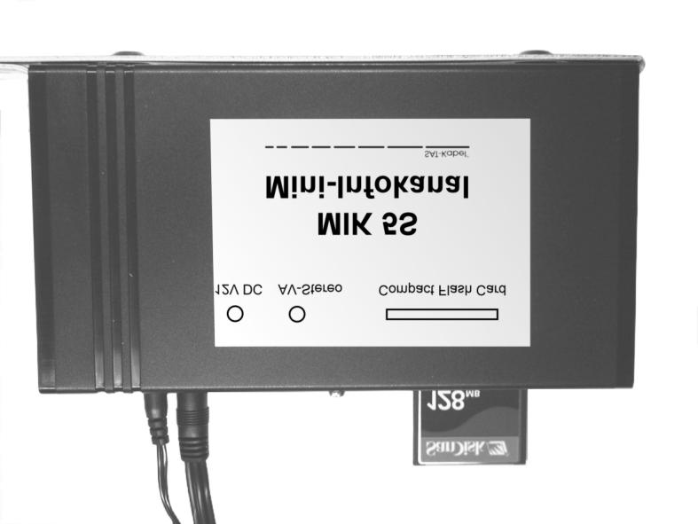 BEDIENUNGSANLEITUNG MIK 5S Mini Infokanal selbststartend SAT-Kabel Satelliten- und