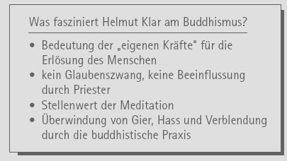 Zwischen Faszination und Abwehr: Das Beispiel Buddhismus Text: Faszination Buddhismus (SB, 8) Der deutsche Arzt Dr. Helmut Klar (Jahrgang 1914) kam als 18-Jähriger zum Buddhismus. Die Sch.