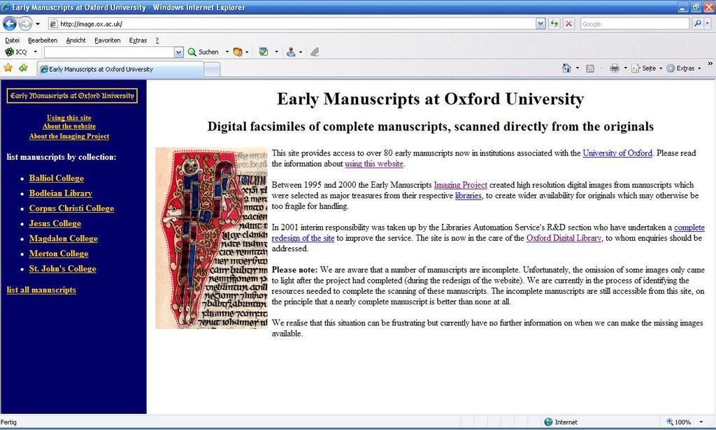 6 Oxford University Libraries, England 103 6.2.1 Benutzungsfunktionalitäten Projektseite Early Manuscripts at Oxford University Abb.