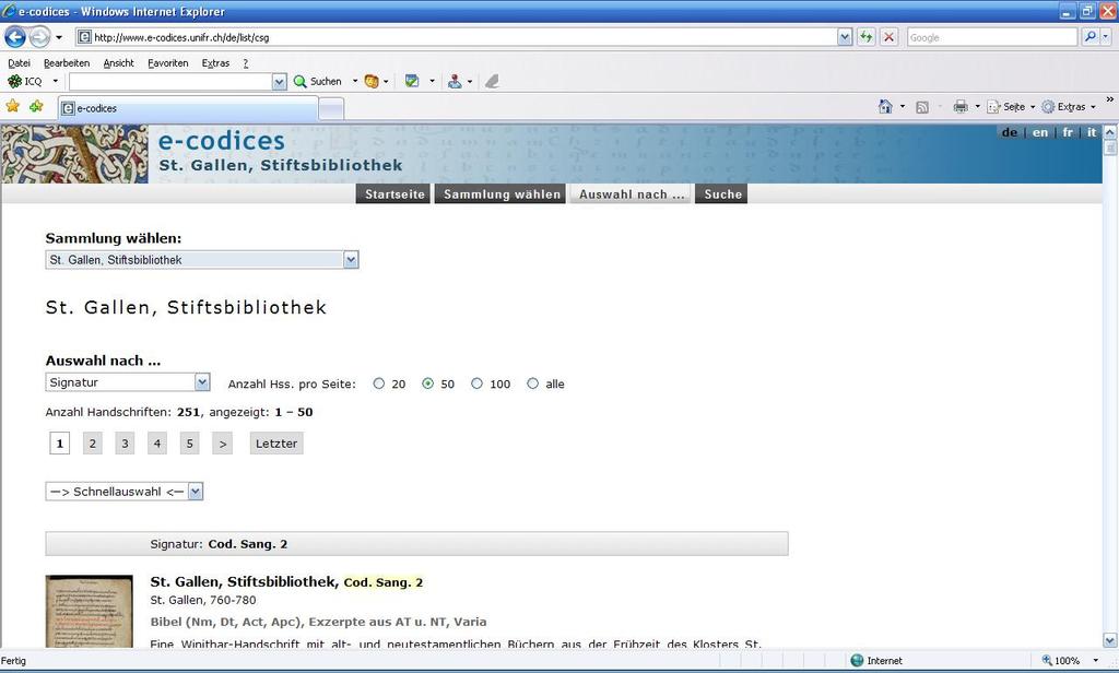 4 Stiftsbibliothek St. Gallen, Schweiz 57 Abb. 31 Sammlung Stiftsbibliothek St. Gallen auf e-codices Diese Ordnung lässt sich durch eine Drop-Down-Box ändern.