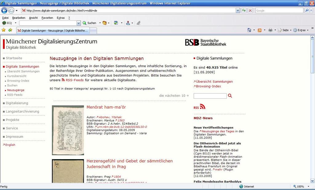 5 Bayerische Staatsbibliothek München, Deutschland 91 Ein Ausgleich für die Absenz der Download-Funktion bietet die Dokumentlieferung Altes Buch.