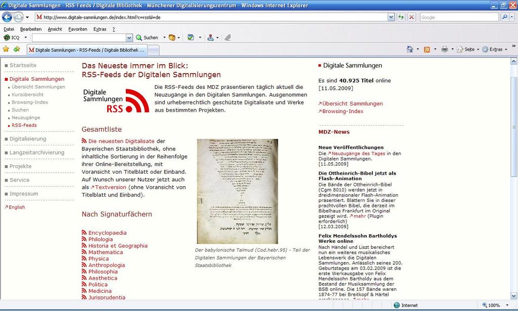 5 Bayerische Staatsbibliothek München, Deutschland 92 Abb. 67 RSS-Feeds der Digitalen Sammlungen 5.2.2 Kooperationen, Nachweis in anderen Katalogen Alle Handschriften der BSB sind auch im OPAC 56 verzeichnet (Abb.