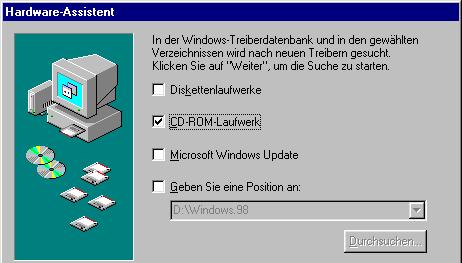 Installation der Treibersoftware in Windows 98 2. Wenn Sie gefragt werden: Wie möchten Sie vorgehen?, wählen Sie die Option Nach dem besten Treiber für das Gerät suchen (empfohlen). 3.