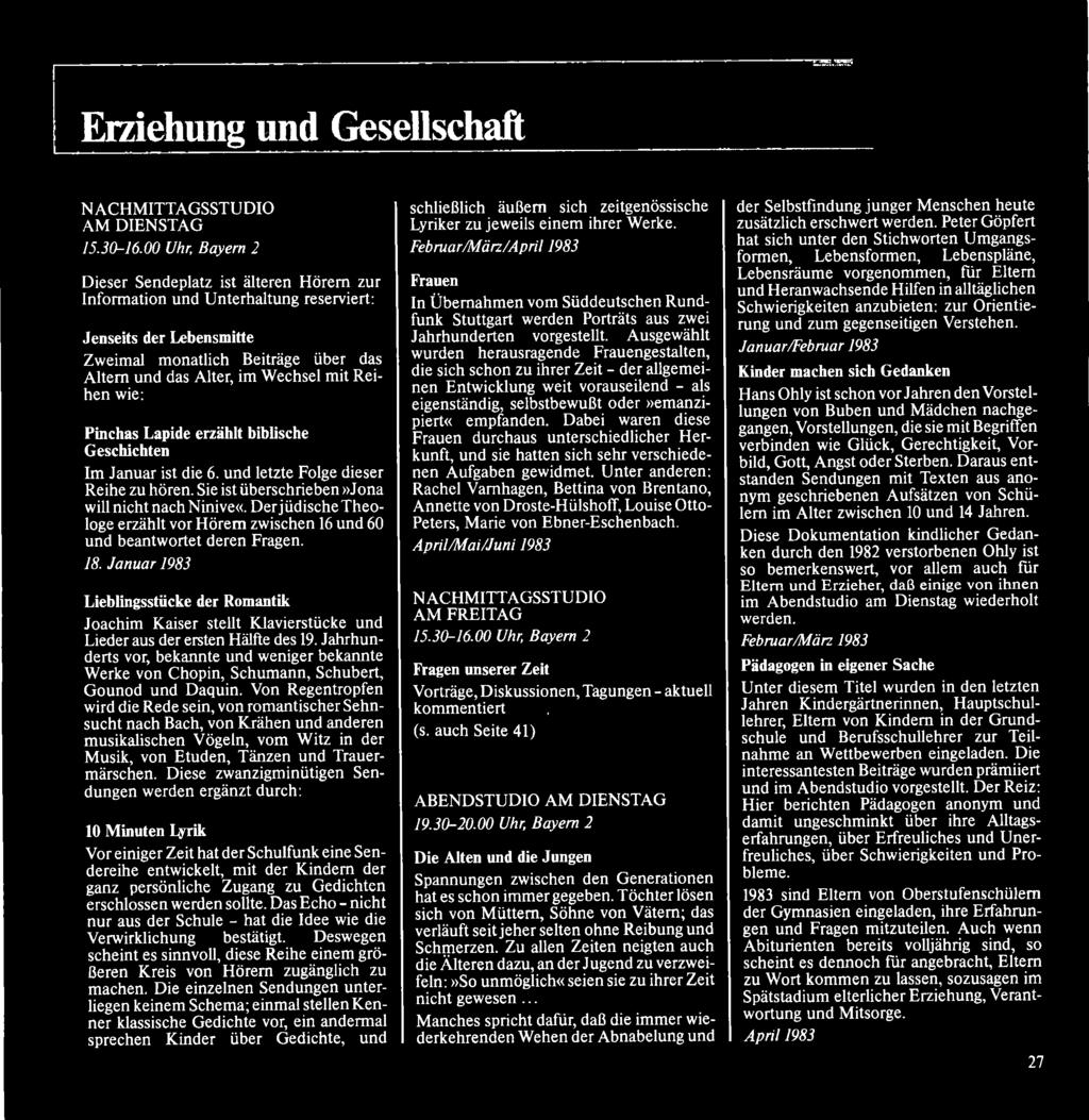 Januar 1983 Lieblingsstücke der Romantik Joachim Kaiser stellt Klavierstücke und Lieder aus der ersten Hälfte des
