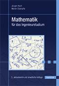 Leseprobe Jürgen Koch, Martin Stämpfle Mathematik für das Ingenieurstudium ISBN (Buch): 978-3-446-44454-6 ISBN (E-Book): 978-3-446-44158-3
