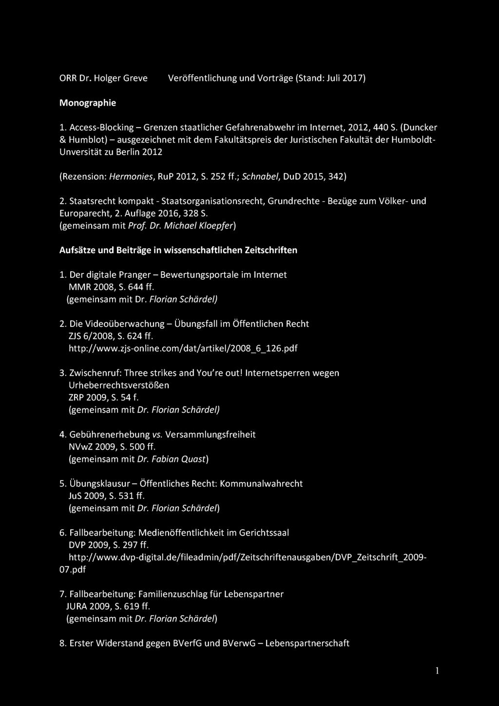 Staatsrecht kompakt - Staatsorganisationsrecht, Grundrechte - Bezüge zum Völker- und Europa recht, 2. Auflage 2016, 328 S. (gemeinsam mit Prof. Dr.