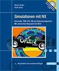 Leseprobe Reiner Anderl, Peter Binde Simulationen mit NX Kinematik, FEM, CFD, EM und Datenmanagement.