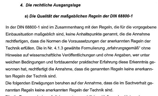 Rechtsgutachten der deutschen Bauchemie Prof. Dr. Thode Formulierung gültig: 4. Gefährdung von Holz und Holzwerkstoffen. 4.1.