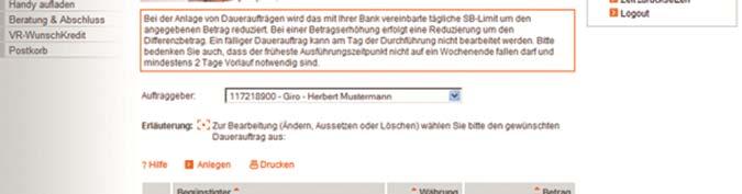 Banking: Daueraufträge Wie gewohnt können Sie hier Ihre