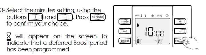 (siehe Boost Dauer ) 1- In jedem Modus, außer Aufheizphase und Standby, können Sie die Boost Taste länger als drei Sekunden drücken um in das erweiterte Menü zu gelangen.