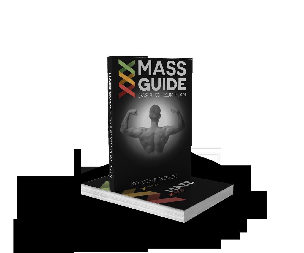 MASS-GUIDE Mit diesem Ebook hast du die Basis-Informationen zum MASS Plan