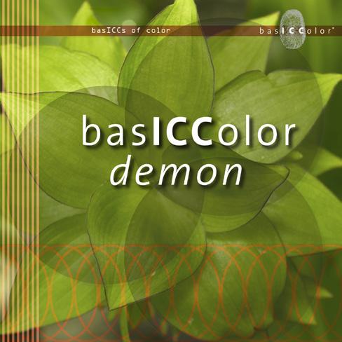 Kein Teufelswerk Automatische Farbkorrekturen mit basiccolor DeviL und basiccolor demon Laut Produktbeschreibung dient basiccolor demon dazu, in Applikationen die Nutzung von DeviceLink-Profilen zu