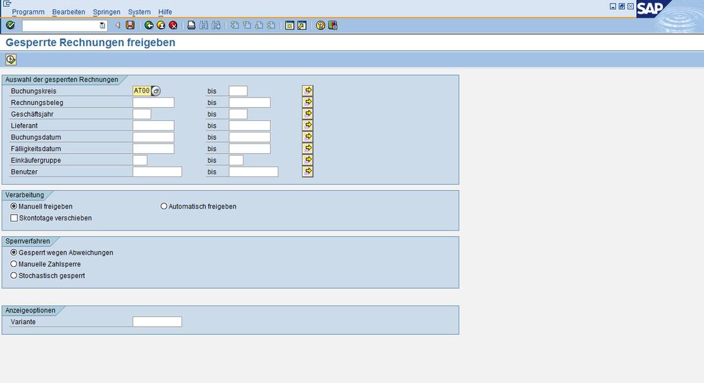ABBILDUNG 96: GESPERRTE RECHNUNGEN FREIGEBEN EINSTIEGSMASKE Selektionskriterien ausfüllen: Zum Beispiel: Auswahl der gesperrten Rechnungen Buchungskreis Buchungskreisnummer Lieferant