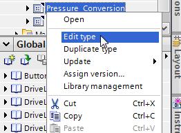 "Length_Conversion_Prof") und wählen Sie den Befehl "Typ duplizieren" ("Duplicate type"). Weisen Sie dem Typ einen aussagekräftigen Namen zu, z.b. "Pressure_Conversion".