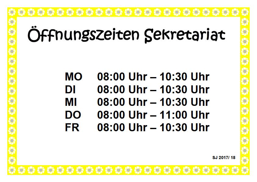 Hier sind die Öffnungszeiten unseres Sekretariats! Hier sind unsere Sprechstunden!