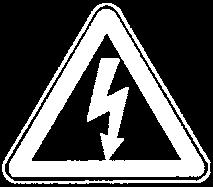 Elektrische Gefährdungen sind mit neben stehendem Symbol gekennzeichnet. Hinweise sind mit einer «Hand» gekennzeichnet.