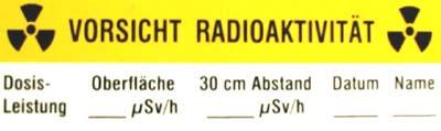 Kennzeichnung von Strahlungsfeldern Einrichtung von Strahlenschutzbereichen: Sperrbereich