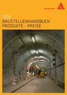 WEITERE SIKA-PREISLISTEN: Baustellenhandbuch Sarnafil Steildach Sarnafil Flachdach Sikalastic und