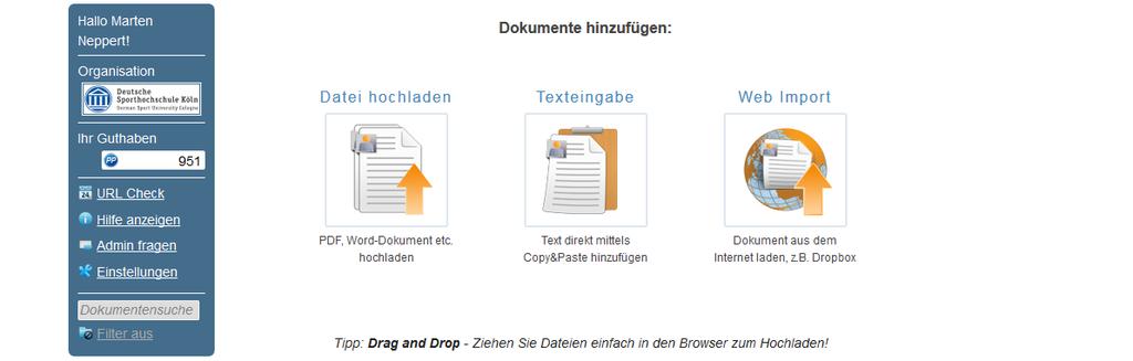 1. Anmeldung / Registrierung Die Anmeldung erfolgt über https://plagiatspruefung.dshs-koeln.de/.