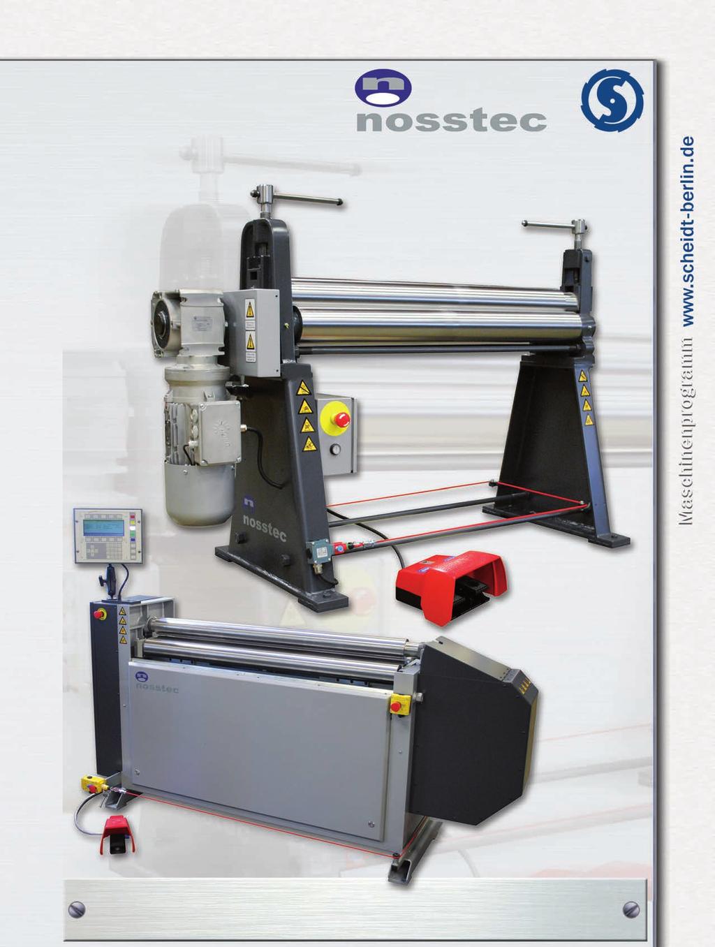 Biegen Rundbiegen mit Die in Mittelschweden produzierten 3 Walzen Rundbiegemaschinen von NOSSTEC zeichnen sich für Ihre höchste Qualität aus.