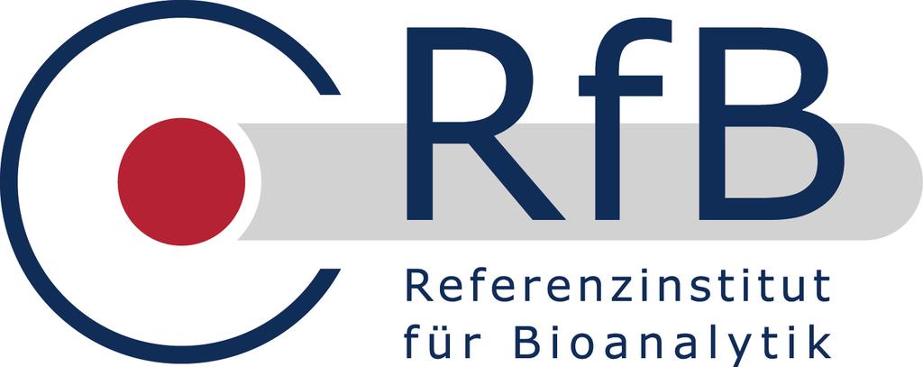 Referenzinstitut für Bioanalytik Friesdorfer Str. 5 D-575 Bonn Telefon +9 (0)8 96895-0 Telefax +9 (0)8 96895-9 internet: www.dgkl-rfb.de E-Mail: info@dgkl-rfb.