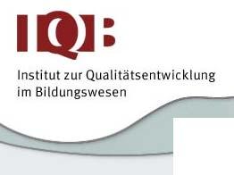 Beschlüsse der KMK zur Standardsicherung (2003) Gründung eines Instituts für Qualitätsentwicklung im Bildungswesen (IQB) zur Weiterentwicklung der