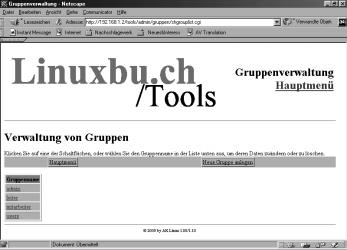 3.4 Die Linuxbu.ch/Tools 61 Abbildung 3.7: Tools: Gruppenliste Zum Abschluss sollten Sie die Angaben für Ihren eigenen Account vervollständigen.