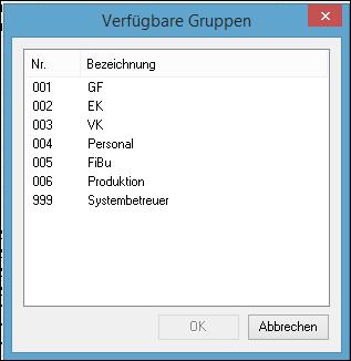 HABEL Verwaltung Sie sollten hier eine oder mehrere Gruppe(n) für diesen neuen Benutzer auswählen. Anhand dieser Benutzergruppe werden dem Benutzer die ersten Rechte zugewiesen.