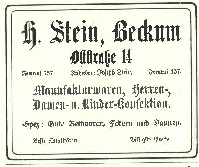 Die Familie Stein betrieb im Haus Oststraße 14 ein Einzelhandelsgeschäft. Emma Stein verstarb in Beckum am 9. Juli 1936 und liegt auf dem jüdischen Friedhof begraben.