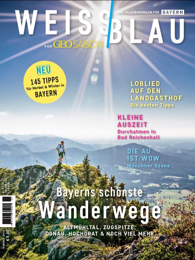 JETZT BUNDESWEIT ERHÄLTLICH Weiss Blau Ausgabe 02/17 (EVT 01.09.