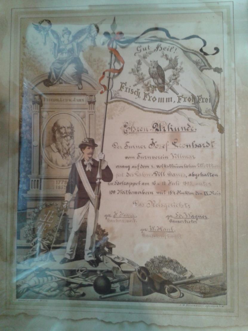Die älteste noch vorhandene Urkunde aus dem Jahr 1893 Ehren-Urkunde Der Turner Josef Leonhard vom Turnverein Villmar errang auf dem 1.