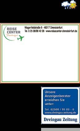 Ihr Reisecenter-Team. Drensteinfurt, Hammer Straße 15 Telefon 0 25 08 / 91 21 www.zimmermeier-holzofenbaecker.