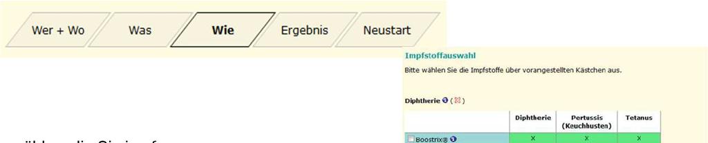 3. Schritt: Wie Auswahl der Impfstoffe Nun können Sie die