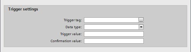 Optionsfeld Werte mit Trigger senden aus. 2. Klicken Sie im Bereich Triggereinstellungen auf die Schaltfläche [.