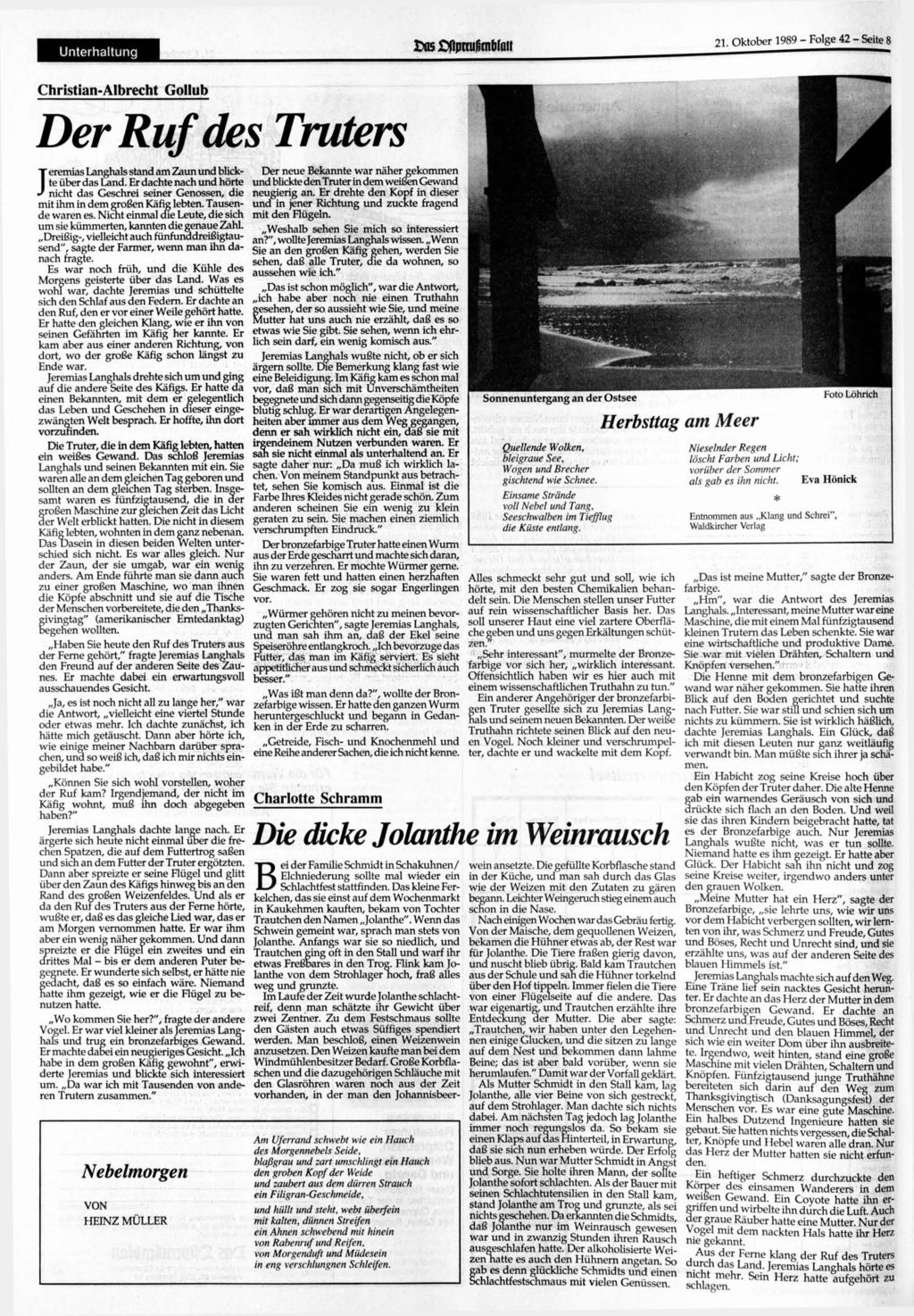 Unterhaltung 1989 - Folge 42 - Seite 8 Christian-Albrecht Gollub Der Ruf des Truters J eremias Langhals stand am Zaun und blickte über das Land.