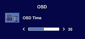 Untermenü OSD Drücken Sie die Taste oder die Taste, um die horizontale Position des OSD-Menüs anzupassen, und drücken Sie die Taste Exit, um zum vorherigen Menü zurückzukehren.
