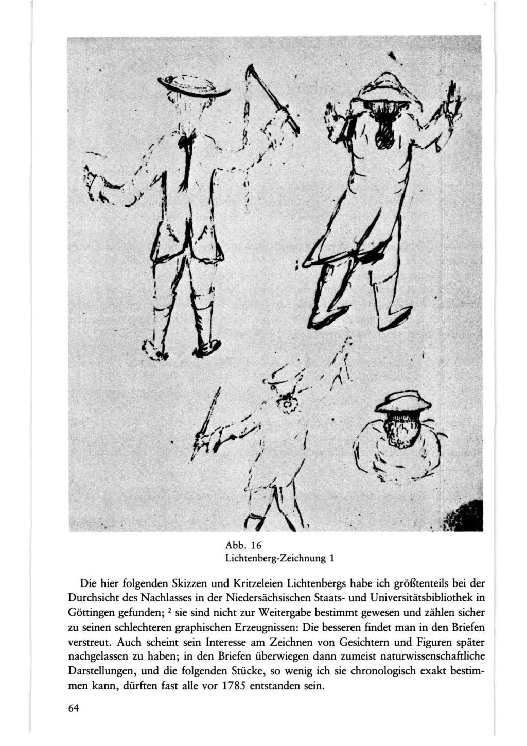 Abb. 16 Lichtenberg-Zeichnung 1 Die hier folgenden Skizzen und Kritzeleien Lichtenbergs habe ich größtenteils bei der Durchsicht des Nachlasses in der Niedersächsischen Staats- und