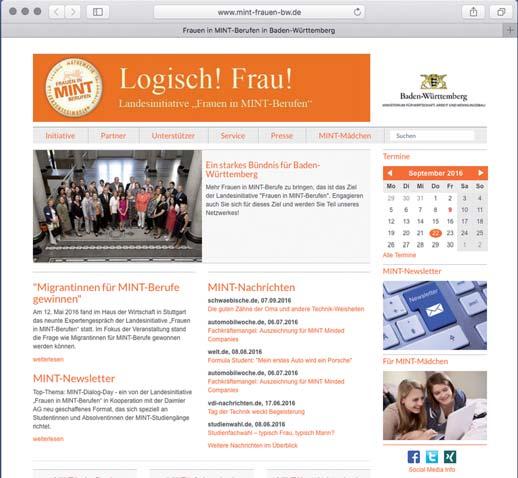 Das Onlineportal www. mint-frauen-bw.de Auf dem Onlineportal www.mint-frauen-bw.de werden alle Aktivitäten der Landesinitiative Frauen in MINT-Berufen und der Bündnispartner transparent gemacht.