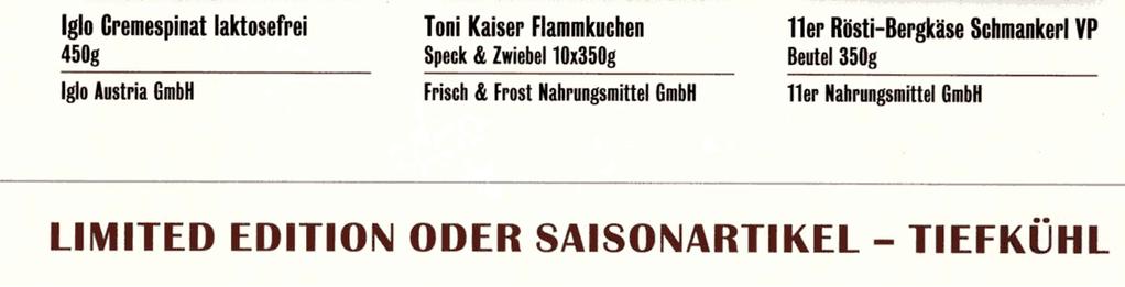 Iglo Gremespinat laktosefrei 450g Iglo Austria GmbH Toni Kaiser Flammkuchen