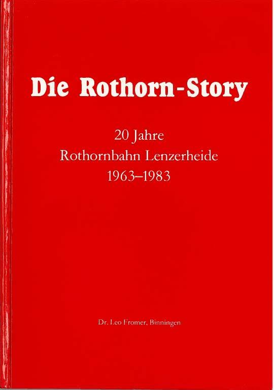 Die Rothorn-Story (Dr.