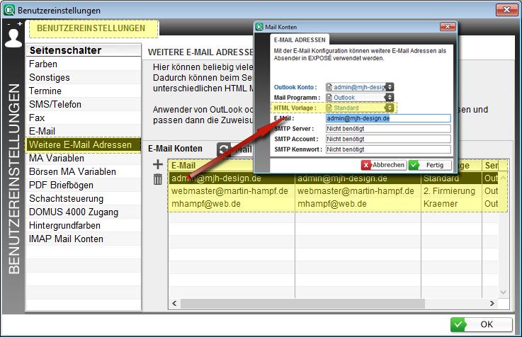 Zuweisung der HTML - Vorlage im Mailkonto Wenn in den Benutzereinstellungen unter dem Punkt Weitere E-Mail Adressen mehrere E-Mailkonten eingerichtet sind, so kann jedem dieser Konten eine