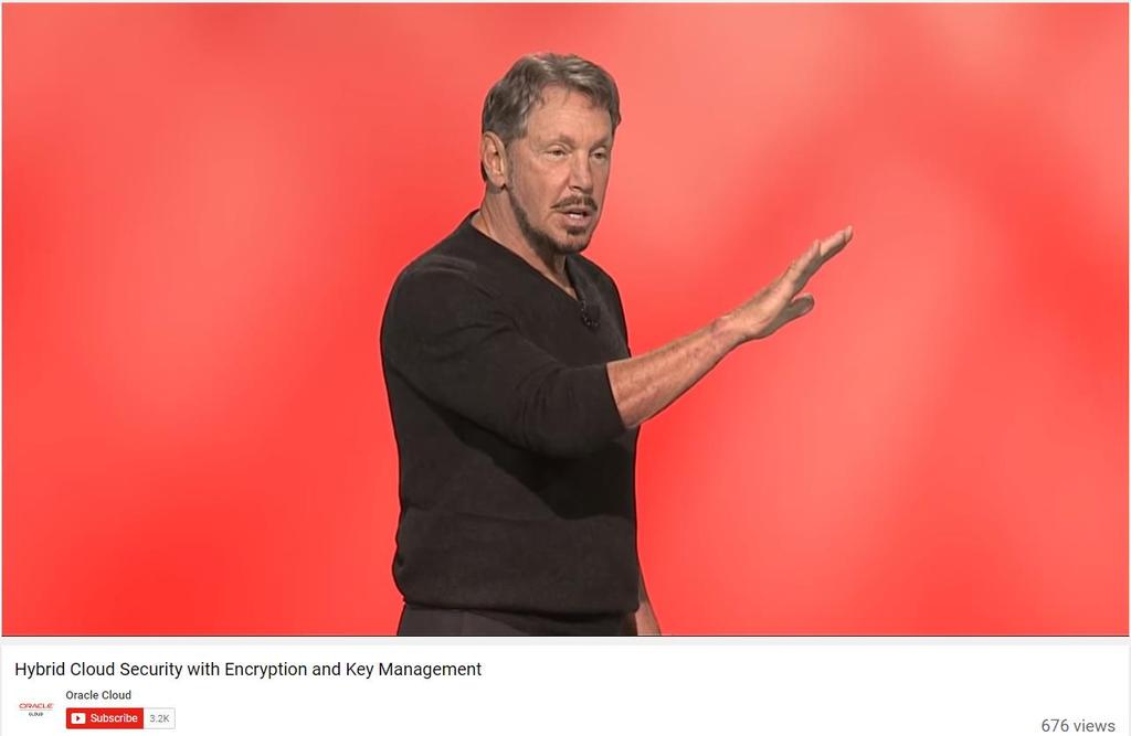 Larry Ellison zum Thema Oracle Key Vault Oracle, nobody at Oracle, not our DBAs, not our engineers, not the