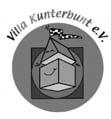 , das ist das Motto der integrativen Kindertagesstätte und Familienzentrum Villa Kunterbunt.