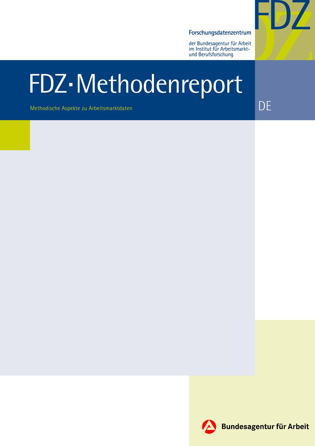 11/2012 Methodenbericht Panel Arbeitsmarkt und Soziale