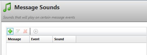 Workspace anpassen Message Sounds Klicken Sie im Menü Windows auf Message Sounds.