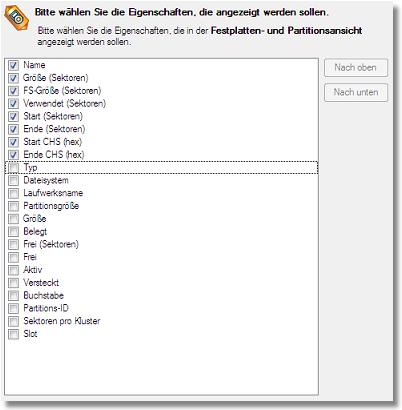 Partition Manager Virtuelle Server 45 Anwenderhandbuch Durch die Markierung der Kästchen können Sie auswählen, welche Eigenschaften Ihnen in der Ansicht angezeigt werden sollen und welche nicht.
