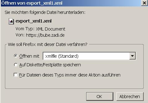 Fachhilfe BUBE PRTR Behörde Seite 56 04.03.2010 Nach Auswahl des XML1- Files erscheint die Meldung zum Export einer XML1 (Abbildung 59).