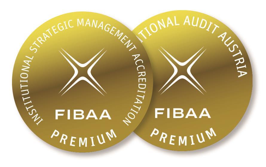 FIBAA - Premiumsiegel gesetzlich vorgeschriebenen Hochschulaudit ergänzend einer freiwillig durchgeführten Institutional Accreditation durch die international tätige Akkreditierungsagentur FIBAA