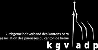 STATUTEN DES KIRCHGEMEINDEVERBANDES DES KANTONS BERN I. NAME / SITZ Art. 1 Unter dem Namen Kirchgemeindeverband des Kantons Bern besteht ein Verein im Sinne von Art. 60 ff.