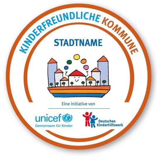 Auszeichnung / Siegel Das Siegel Kinderfreundliche Kommune wird vom Verein Kinderfreundliche Kommunen auf Empfehlung der Sachverständigenkommission vergeben.